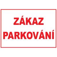 Plast zákaz parkování A4